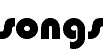 Songs